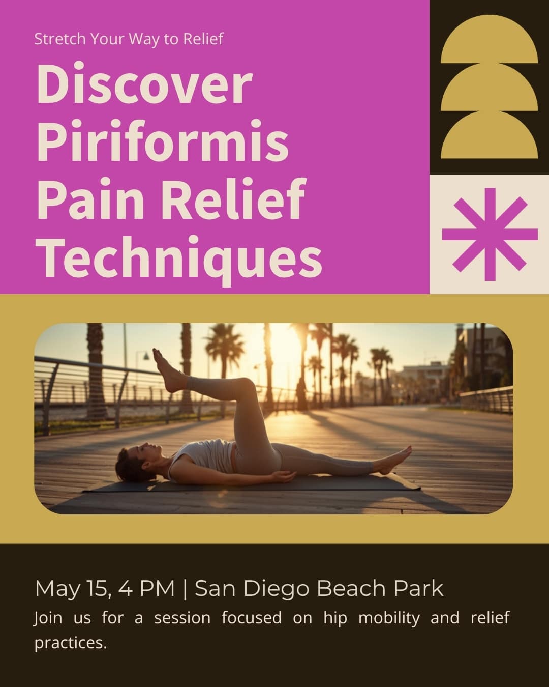 Massage for piriformis syndrome in San Diego — figure-four hip stretch on a sunlit boardwalk