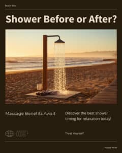 Outdoor beach shower at golden hour — should you shower before or after a massage